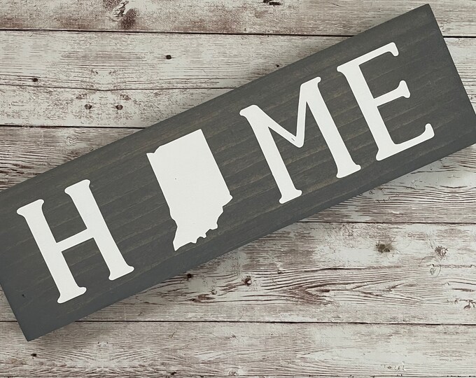 Indiana Home State Wood Sign | Housewarming Gift | Gallery Wall Decor | 3.5" x 12", 5.5" x 18" or 9" x 32" Sign | Realtor Gift
