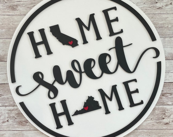 California to Virginia Home Sweet Home Round Wood Sign | Two State Home Sign | New Home Sign | Housewarming | Farewell Gift