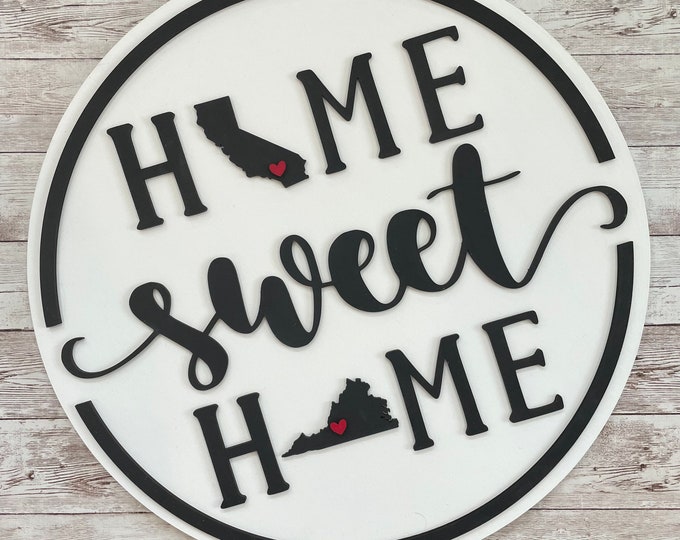 California to Virginia Home Sweet Home Round Wood Sign | Two State Home Sign | New Home Sign | Housewarming | Farewell Gift