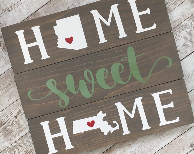 Arizona to Massachusetts Home Sweet Home Wood Sign | 2 State Home Sign | New Home Gift idea | Housewarming Gift Idea | Vacation Home