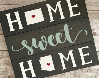 Colorado to Arizona Home Sweet Home Wood Sign | State to State Home Sign | New Home Gift idea | Housewarming Gift Idea