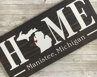 Michigan (MI) Home wood sign customized with town name - 2 sizes available - Michigan Housewarming Gift - New Michigan Home Gift