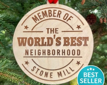 World’s Best Neighborhood Christmas Ornament | Neighbor Gift | New Neighbor Gift | 2025 Christmas Ornament