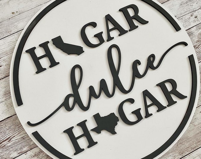 Hogar Dulce Hogar Round Double State Wood Sign | Two State Home Sweet Home Sign | Spanish New Home State Sign | Regalo de bienvenida Español