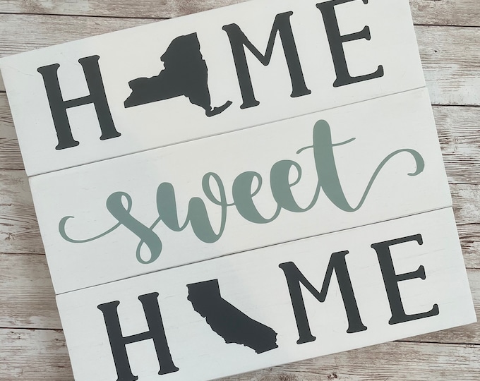 New York to California Home Sweet Home Wood Sign | Two States or Heart Home Sign | New Home Gift idea | Housewarming Gift Idea