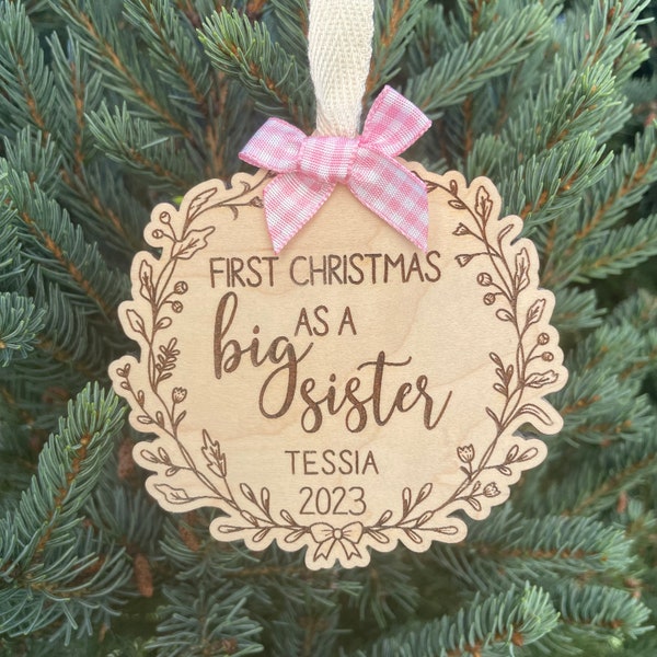 First Christmas as a Big Sister | Sister Christmas Ornament | New Sibling Gift | 2024 Christmas Ornament