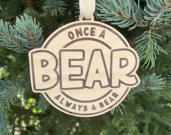 Once a BEAR always a Bear School Ornament | School Mascot Ornament | Bears Team Spirit Ornament | Class of 2025 Gift