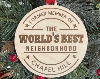 Engraved Wood Christmas Ornament: Moving Away Neighbor Gift