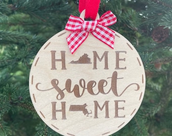 Virginia to Massachusetts Home Sweet Home Wood Ornament | State to State Home | New Home Gift idea | Housewarming Gift Idea | Christmas 2024