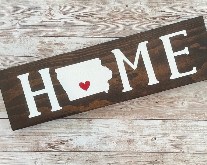 Iowa Home State Wood Sign | Housewarming | Gallery Wall Decor | 3 sizes Available 3.5” x 12”, 5.5 x 18” and 9 x 32” Sign