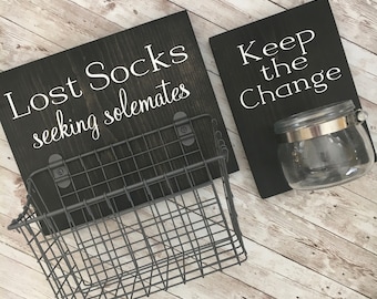 Laundry Room Sign Combo | Keep the Change AND Lost Socks - Seeking Solemates (or Soulmates) | Mothers Day Gift Idea