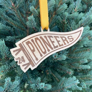 Pioneers Pennant Wood Ornament: School Team Spirit