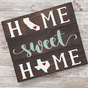 California to Texas Home Sweet Home Wood Sign | Two States or Heart Home Sign | New Home Gift idea | Housewarming Gift Idea