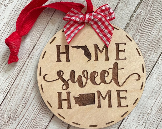 Florida to Washington Home Sweet Home Wood Ornament | State to State Home | New Home Gift idea | Housewarming Gift Idea | Christmas 2024