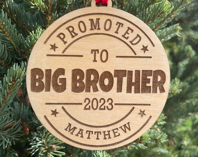 Promoted to Big Brother Christmas Ornament | Sibling Gift | New Baby Sibling Gift | 2024 Christmas Ornament