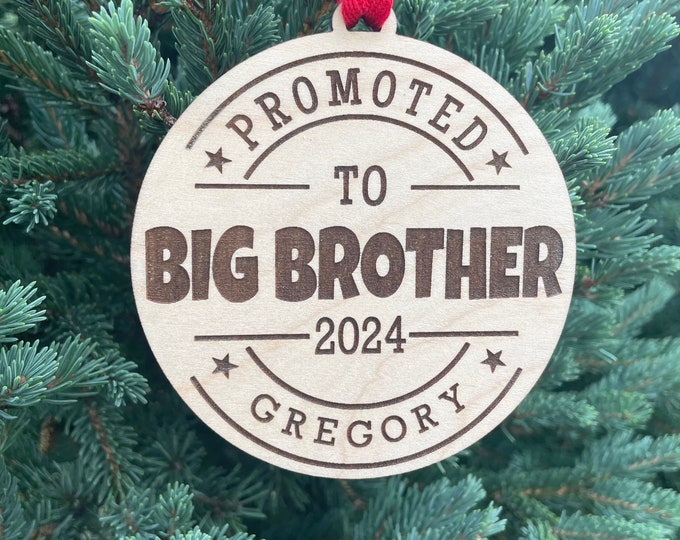 Promoted to Big Brother Christmas Ornament | Sibling Gift | New Baby Sibling Gift | 2025 Christmas Ornament