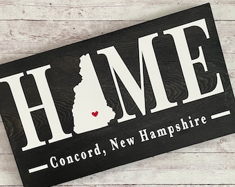 Merrimack County Special - New Hampshire (NH) State HOME sign customized with town name