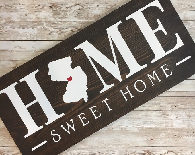 Home Sweet Home State wood sign | 2 sizes available | Housewarming Gift | New Home Gift | Home Sweet Home sign