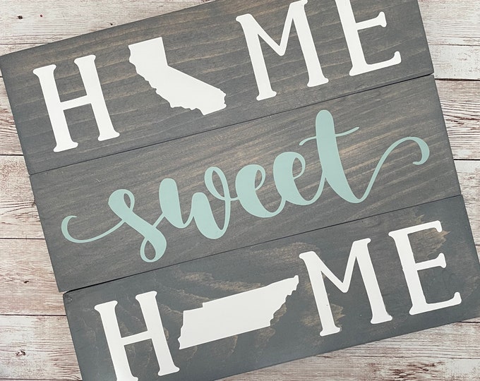 California to Tennessee Home Sweet Home Wood Sign | Two States or Heart Home Sign | New Home Gift idea | Housewarming Gift Idea