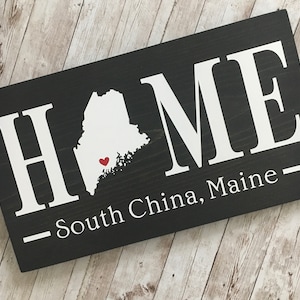 Maine Home Sign: Custom Town, State Art - New Home Gift