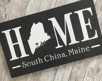 Maine Home Sign: Custom Town, State Art - New Home Gift