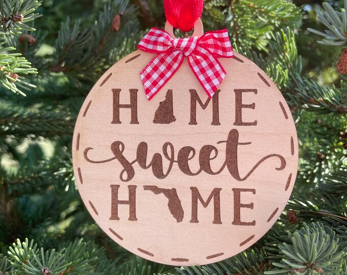 New Hampshire to Florida Home Sweet Home Wood Ornament | State to State Home | New Home Gift idea | Housewarming Gift Idea | Christmas 2024