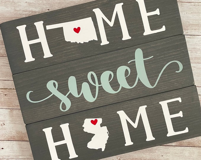 Oklahoma to New Jersey Home Sweet Home 2 State Wood Sign | Two State Home Sign | New Home Gift idea | Housewarming Gift Idea