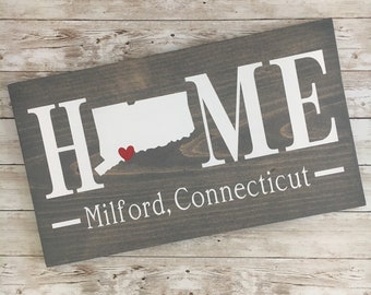 Custom Connecticut Home State Sign: Personalized CT Town Gift