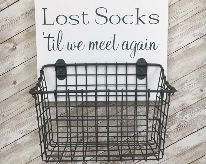 Lost Socks ‘til we meet again | wood sign with attached basket | Laundry Room Decor | Laundry Organization | Mother's Day Gift Idea