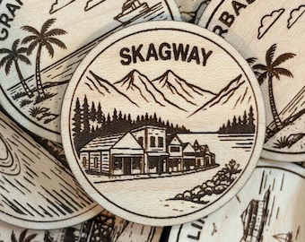 Skagway Travel Token or Magnet or Ornament: Engraved Wood Destination World Traveler Collector Souvenir