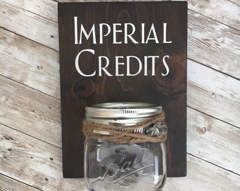 Imperial Credits Change Jar | Laundry Room wood sign with attached glass ball jar coin holder | Laundry Room Humor Decor