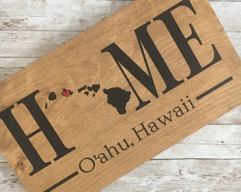 Hawaii Home State Wood Sign: Custom Town Name Decor