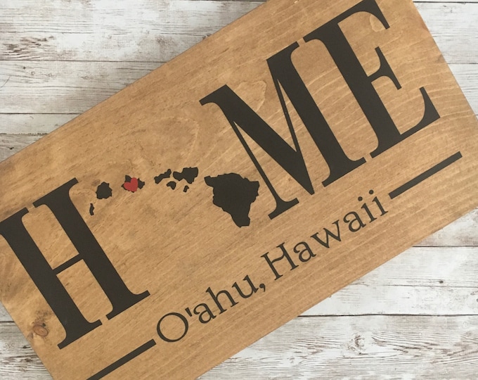 Hawaii (HI) Home State wood sign | 2 sizes available | Customized with Hawaii town name | Hawaii  Decor