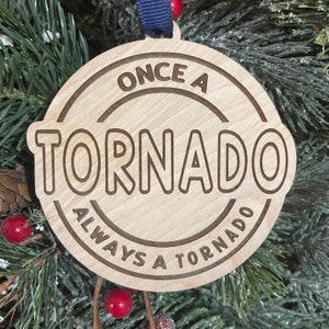 Tornado School Ornament: Laser-Engraved Wood, Team Spirit