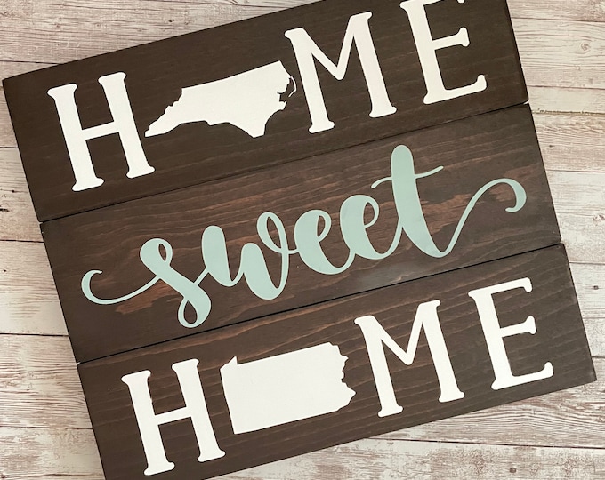 North Carolina to Pennsylvania Sign | Two State Home Sign | New Home Gift idea | Housewarming Gift Idea | 2 State Sign | Moving away gift