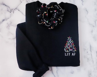 Embroidered Christmas Lights Sweatshirt | LIT AF Christmas Tree Sweatshirt | Trendy Womens & Teen Christmas Apparel | Gifts for Her