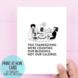 Funny Thanksgiving Card: Counting Blessings, Not Calories (Digital Download)