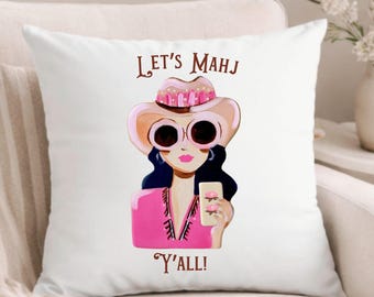 Let's Mahj Y'all Southern Girls Play Mahj Pillow - Funny Mahjong Decor, Southern  Pillow, Mahjong Gift for Women, Cute Mahj Throw Pillow