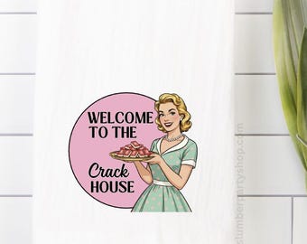 Funny Mahjong Kitchen Tea Towel: "Welcome to the Crack House" 100% Cotton