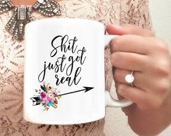 Shit Just Got Real | Just-Engaged Gift | Newly Engaged Mug | Future Mrs. Mug | Engagement Gifts | Engagement Mug | Mug for Bride-to-be