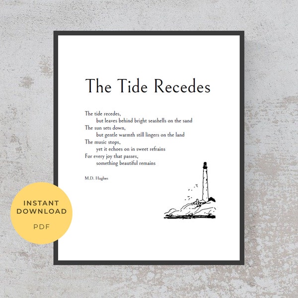 The Tide Recedes – printable poem, printable quote art, beach wall art, coastal wall art, sympathy gift, memorial gift, death of loved one