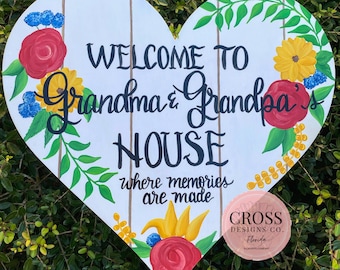 Welcome to Grandma and Grandpa's House, Customized Grandparents Sign, Gift for Grandparents, Gift for Mom, Handpainted Sign