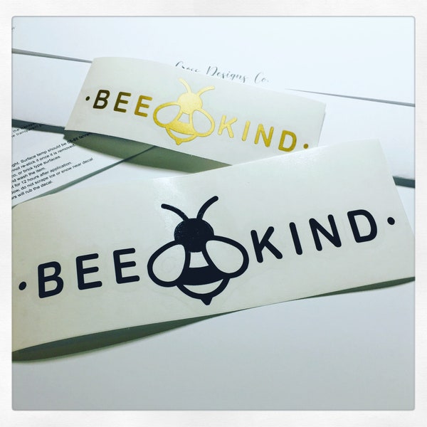 Bee Kind Decal, Be Kind Sticker, Bee Car Decal, Save the Bees, Spread Kindness Sticker, Bumble Bee Laptop Sticker