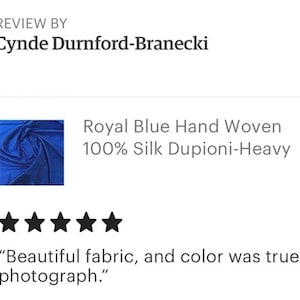 Puede incluir: Una rese&ntilde;a de cinco estrellas para la tela Royal Blue Hand Woven 100% Silk Dupioni-Heavy. La rese&ntilde;a dice "Tela hermosa, y el color era fiel a la fotograf&iacute;a."