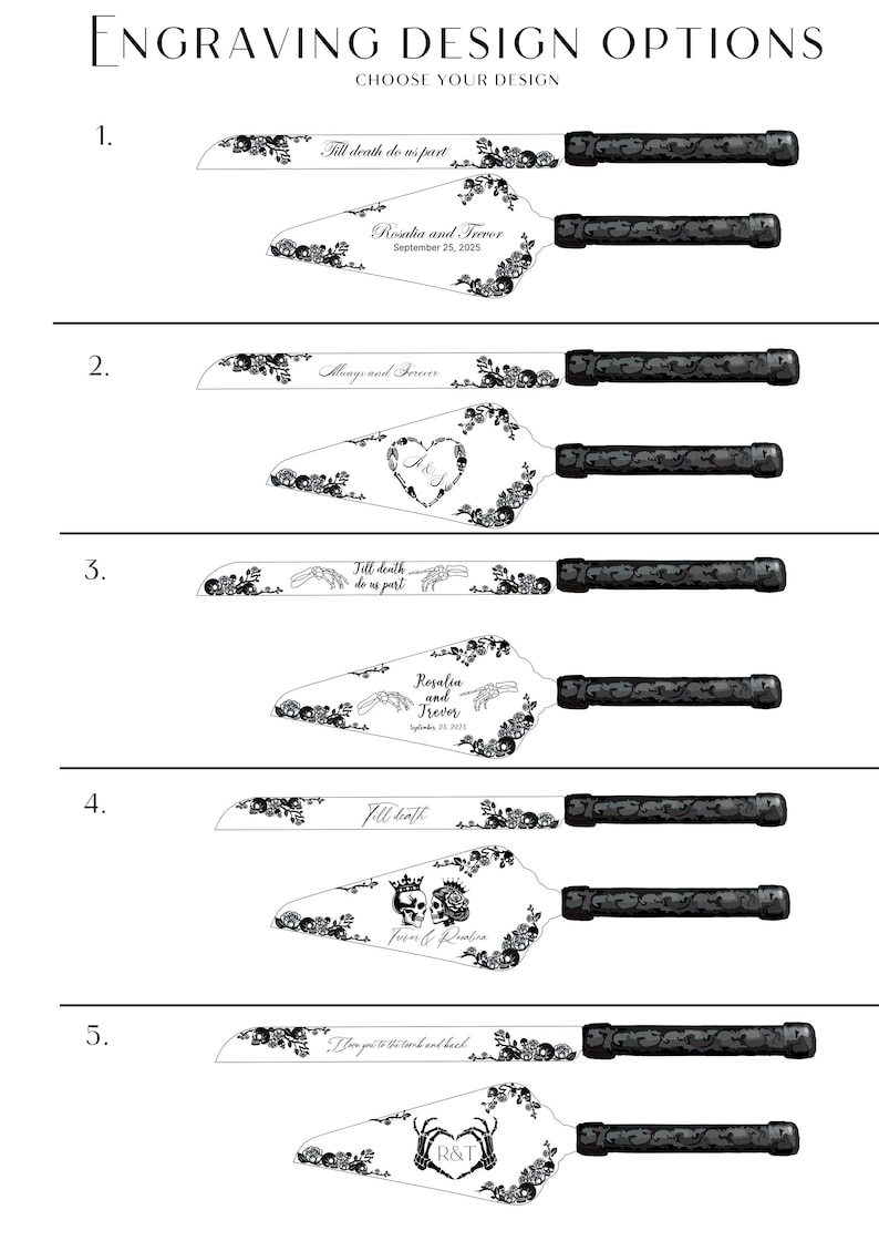 May include: An image showcasing five cake server designs with black handles and engraved blades. The blades feature floral and text designs, including phrases like "Till death do us part" and names with dates. The text "Engraving Design Options" is at the top.