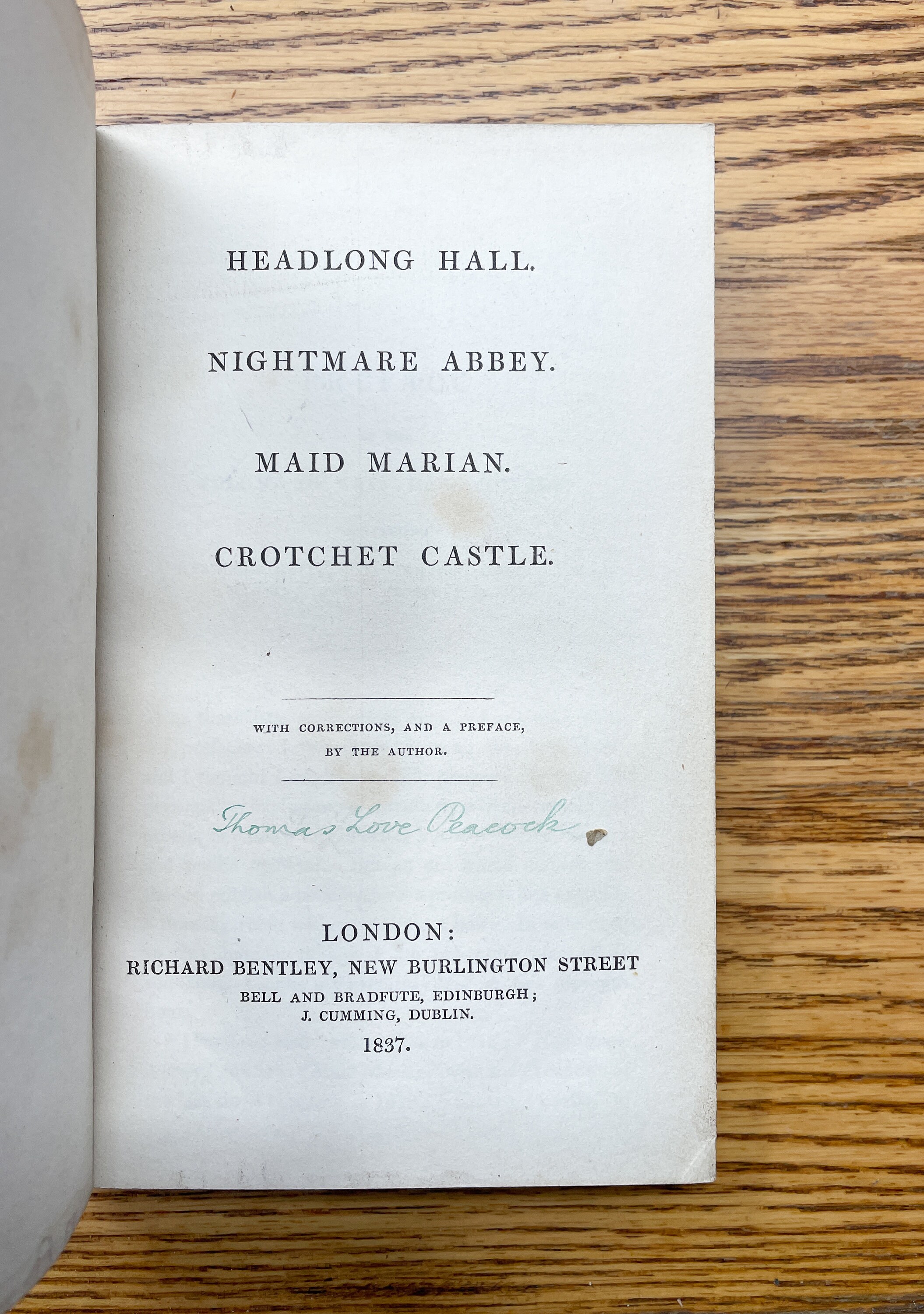 Headlong Hall, Nightmare Abbey, Maid Marian & Crotchet Castle, Thomas