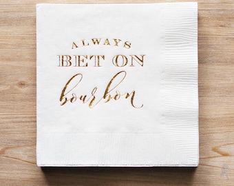 always bet on bourbon napkin - pkg of 20