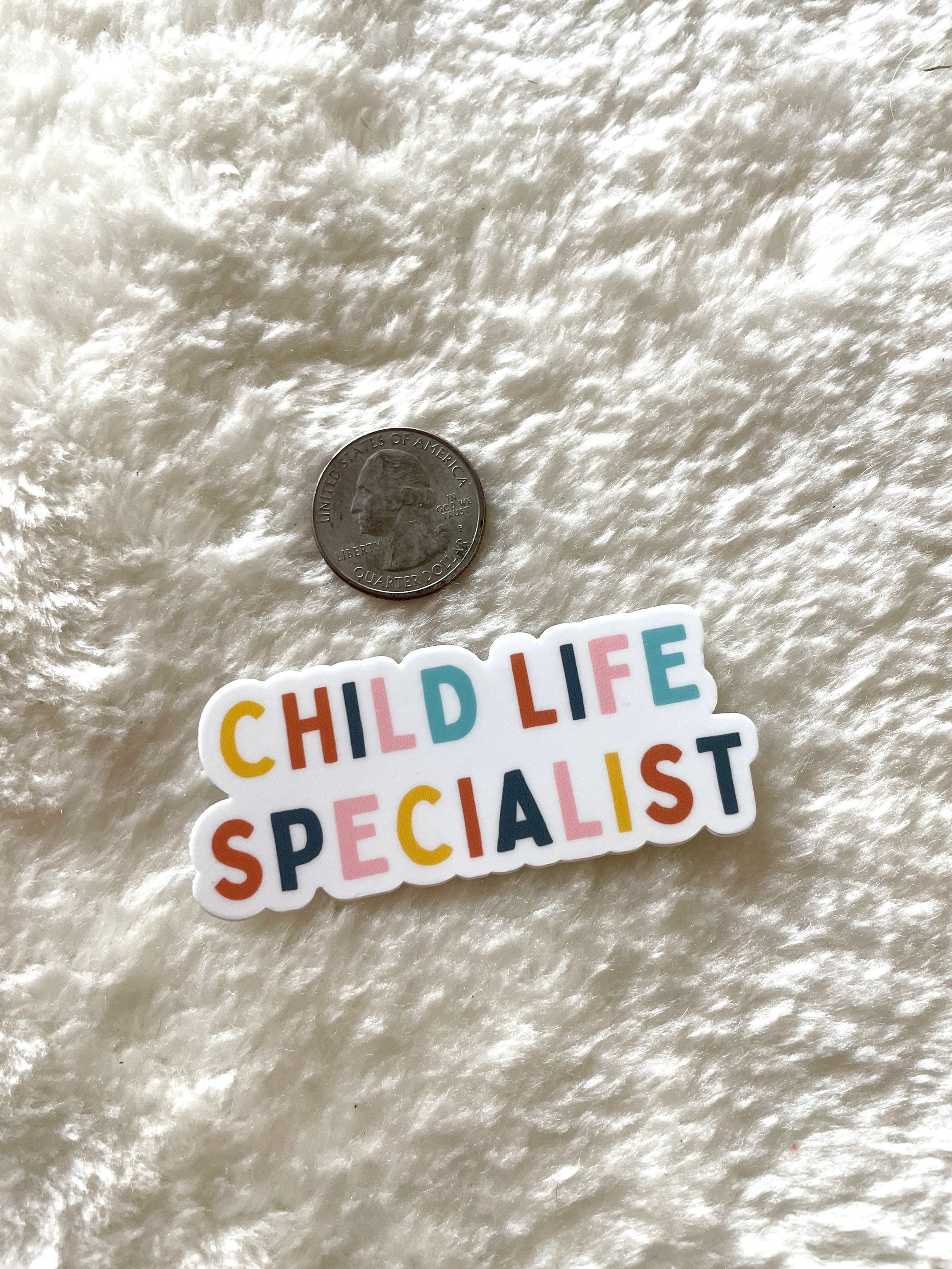 Sticker for Child Life Specialist Certified Child Life Etsy