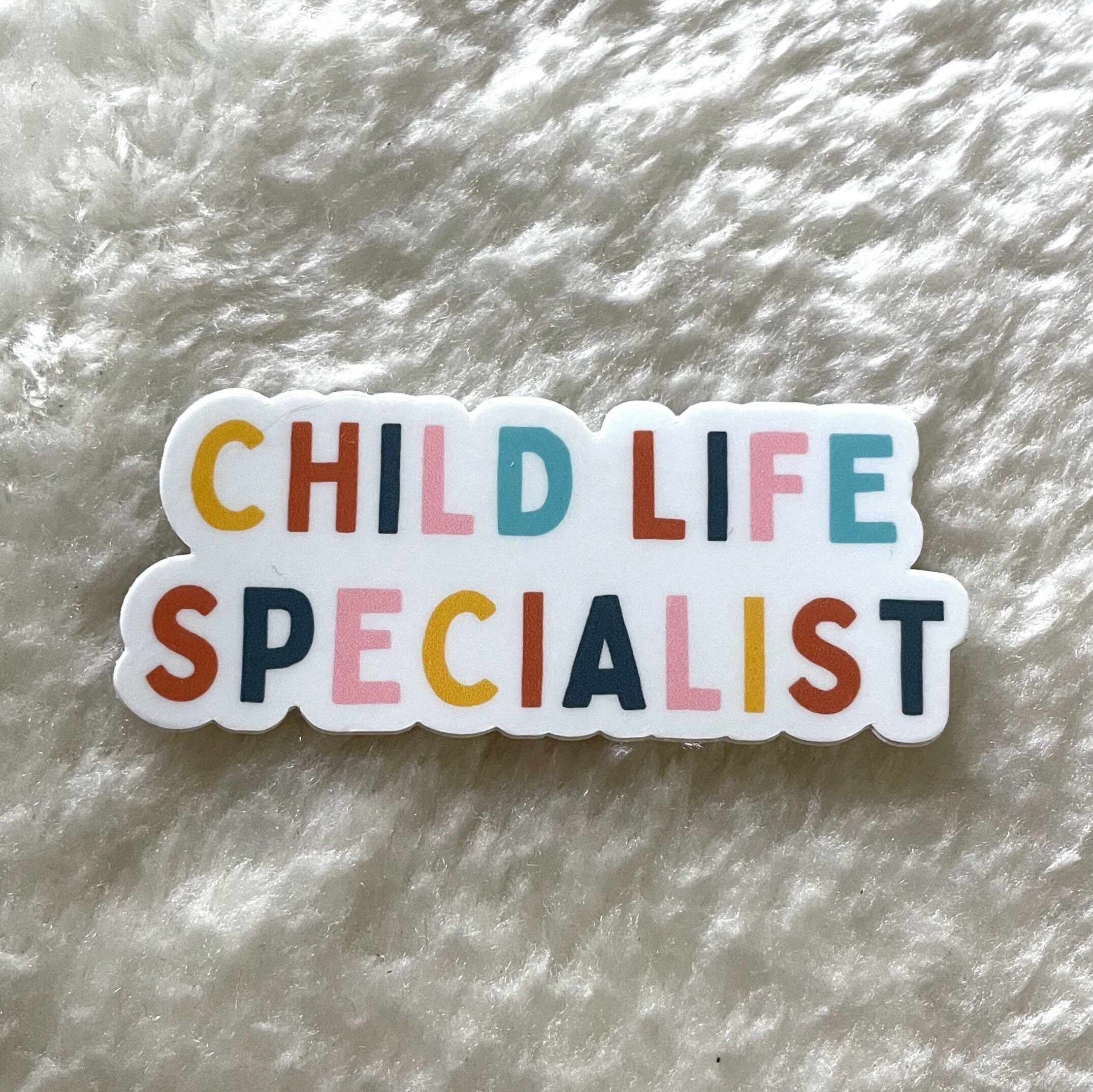 Sticker for Child Life Specialist Certified Child Life Etsy