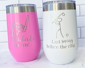 Funny Golf Themed Engraved Tumbler-Great Bachelorette Party Favors